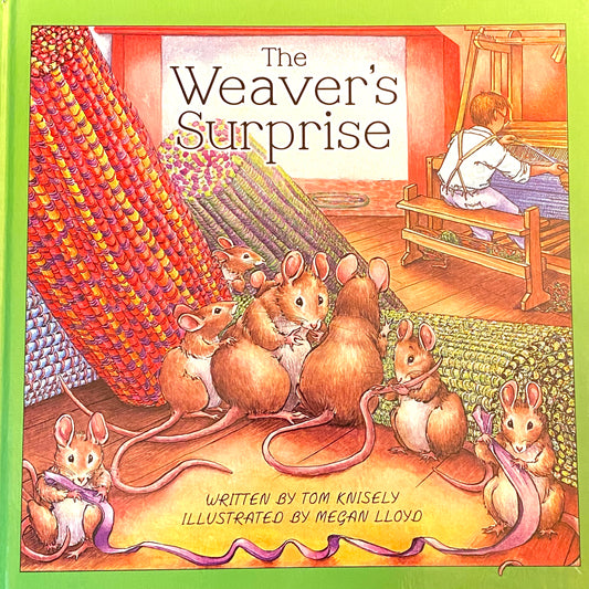 The Weaver’s Surprise